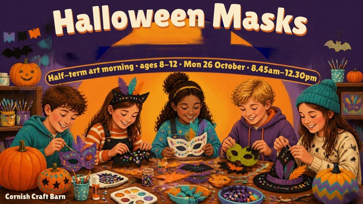 Half-Term Art Morning: Halloween Masks & Costume Makes (ages 8–12)