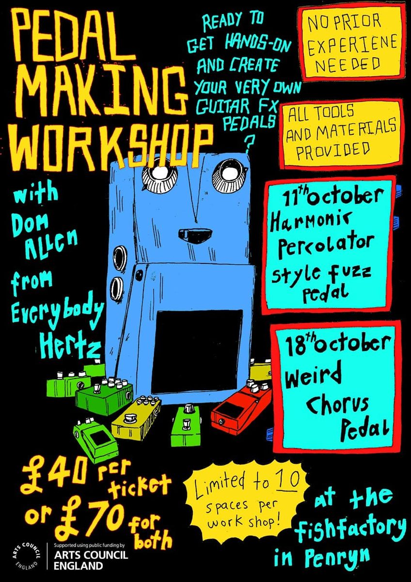 Guitar Effects Pedal Making Workshop, Penryn