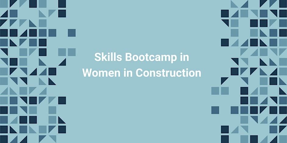 Skills Bootcamp in Women in Construction intro session, Pool